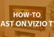How to cast to Vizio TV
