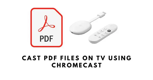 cast pdf files on tv using chromecast