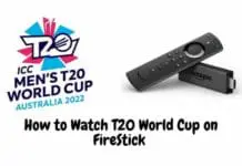 How to Watch T20 World Cup on FireStick