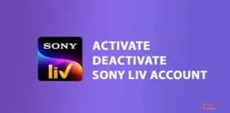 Activate deactivate Sony LIV Account