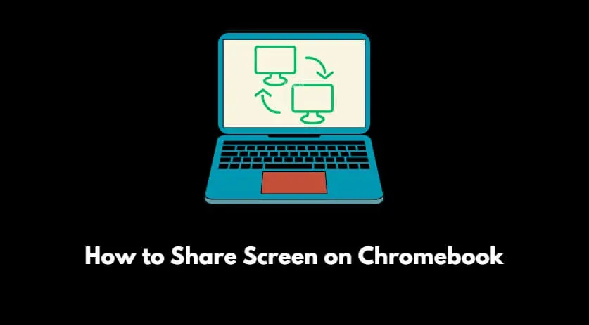 how to share screen on chromebook