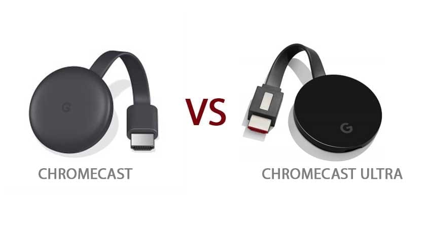 Chromecast Vs Chromecast Which one should you buy? - GChromecast Hub