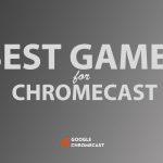 best-games-for-chromecast-2020