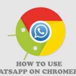 how to use whatsapp on chromebook