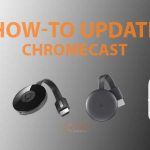 how to update chromecast