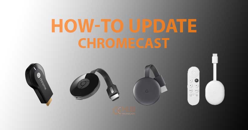 How to update Chromecast