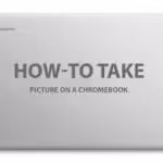 Take-a-picture-on-chromebook