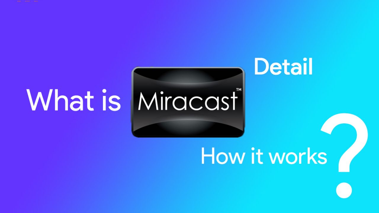 what is miracast