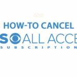 How-to-cancel-cbs-all-access-subscription