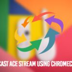 chromecast ace stream