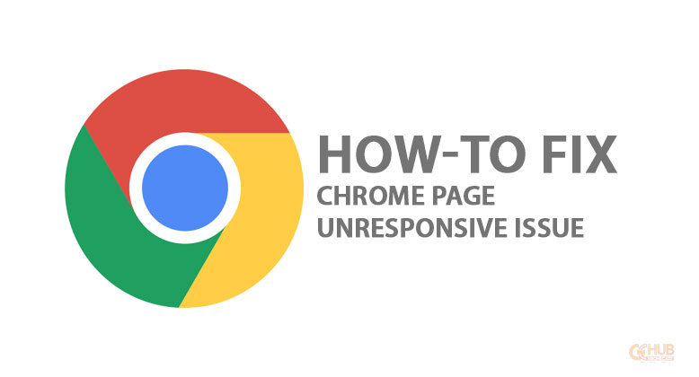  Fix Chrome Page Unresponsive Issue