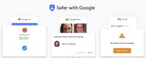 get safer with google