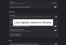 Live Caption Toggle comes to Chrome