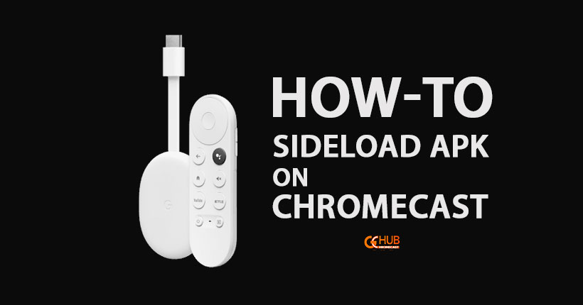 How to sideload apk on Chromecast with Google TV