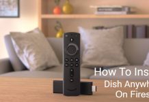 How To Install and Activate Dish Anywhere on Firestick