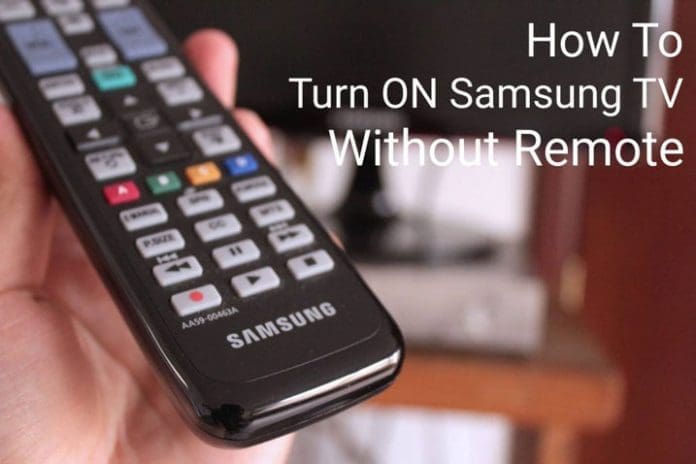 How To Turn On Samsung Tv Without A Remote Gchromecast Hub 6008