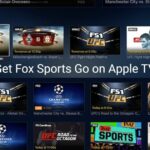 How To get Fox Sports Go on Apple TV
