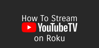 How To Stream YouTube TV on Roku