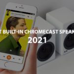 best built-in chromecast speakers