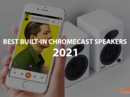 Best Built-in Chromecast Speakers