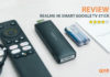 Realme 4K Smart Google Tv stick review