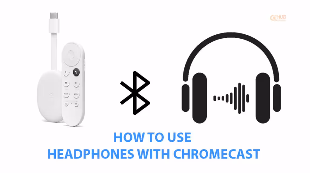 How-to-use-headphones-with-Chromecast
