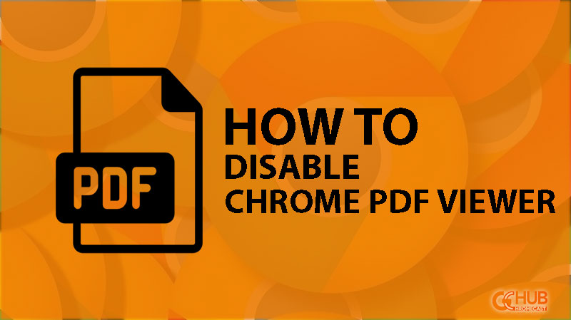 Disable Google Chrome PDF Viewer