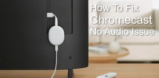 How to Fix Chromecast Audio Issues