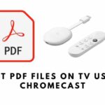 cast pdf files on tv using chromecast