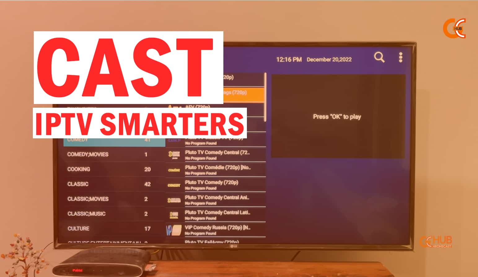 How to Chromecast Smarters Player App TV?