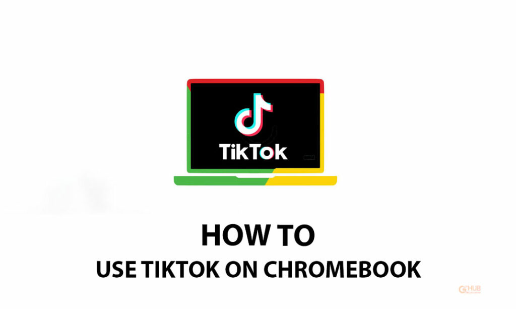 use tiktok on chromebook