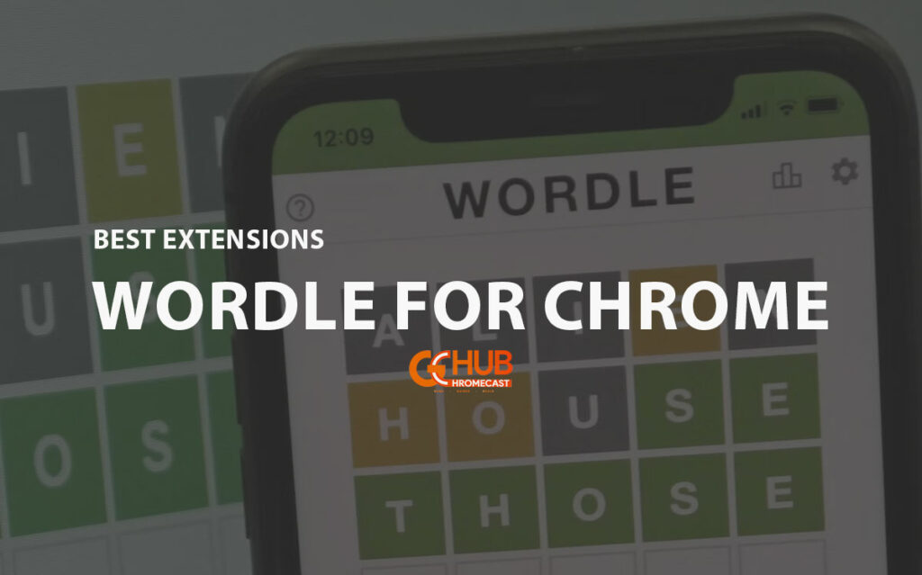 best extensions wordle for chrome