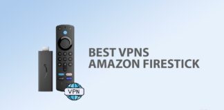 VPNs for Firestick