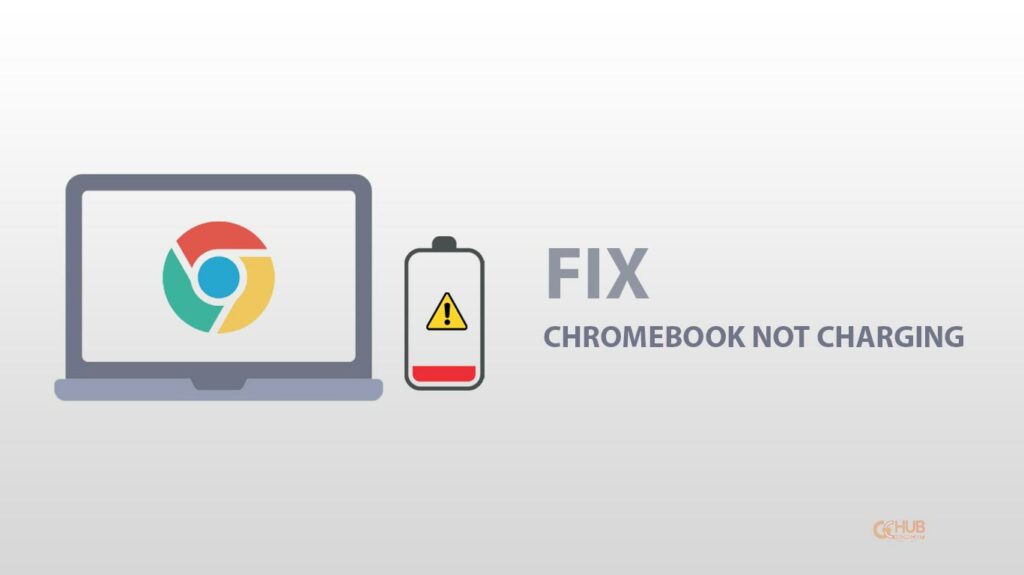 Fix chromebook not charging 