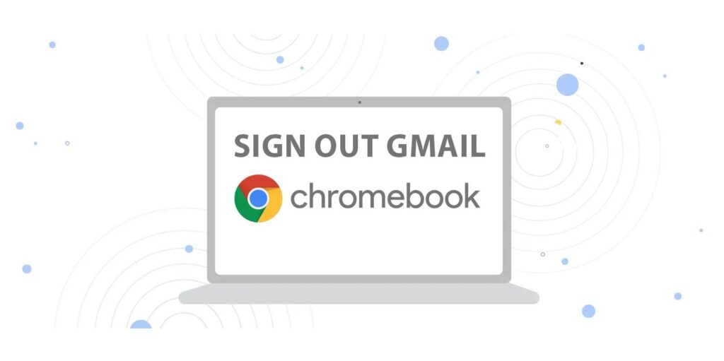 sign out gmail on chromebook