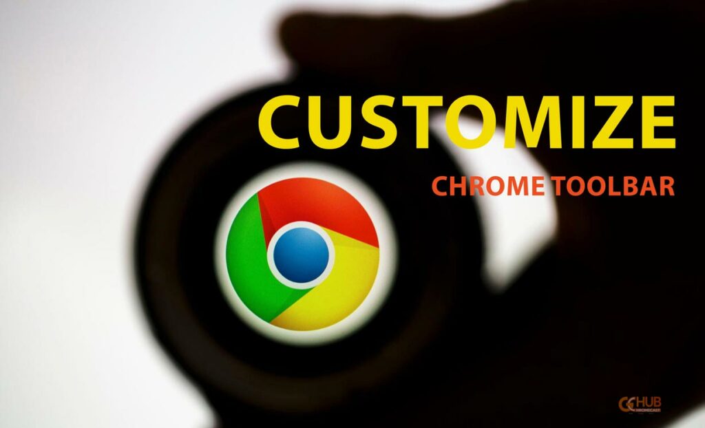  Customize Chrome Toolbar