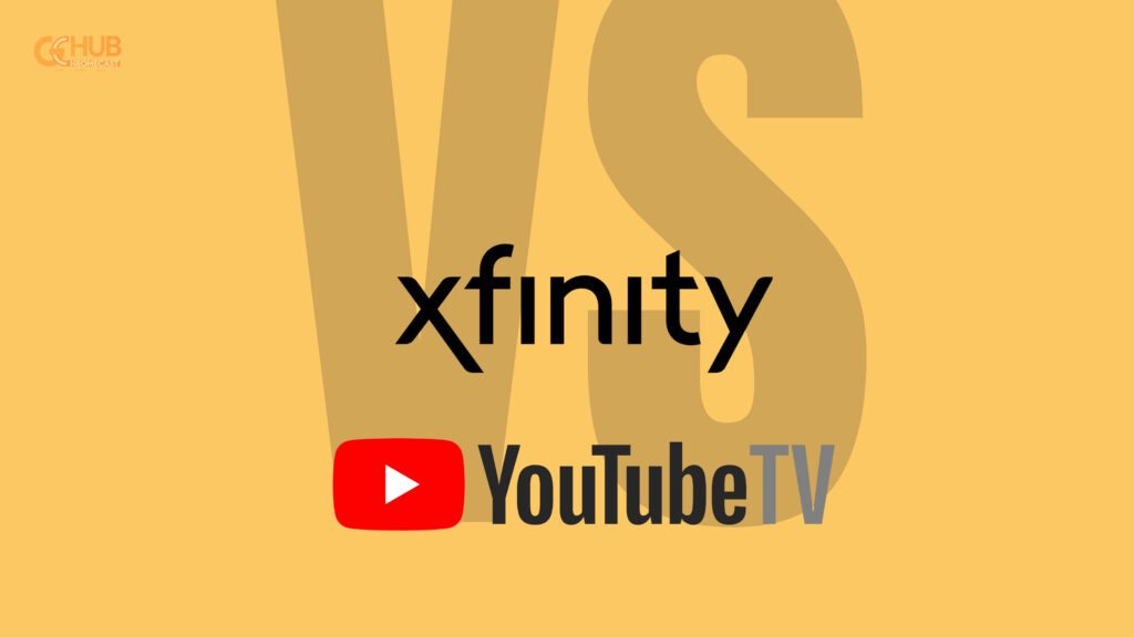 the ultimate comparison: comcast xfinity tv vs youtube tv