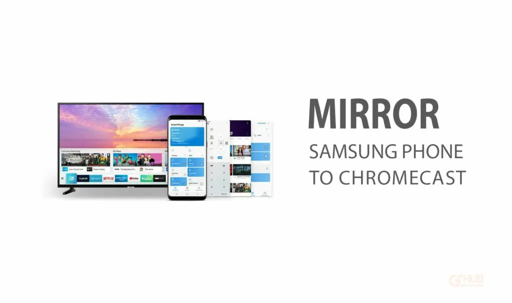 mirror samsung phone to chromecast